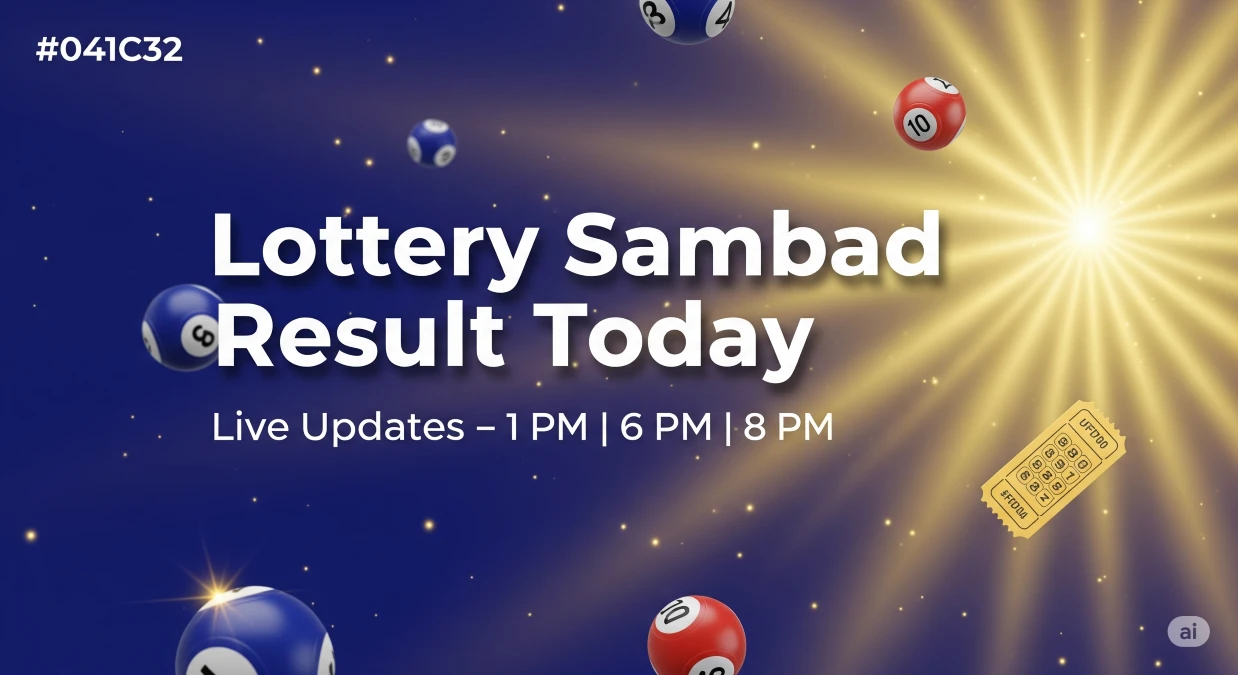 Lottery Sambad Result Today 1 PM 6 PM 8 PM